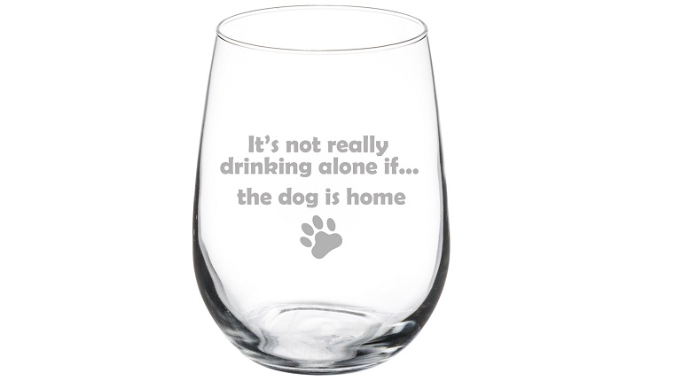 'It's Not Really Drinking Alone' Wine Glass