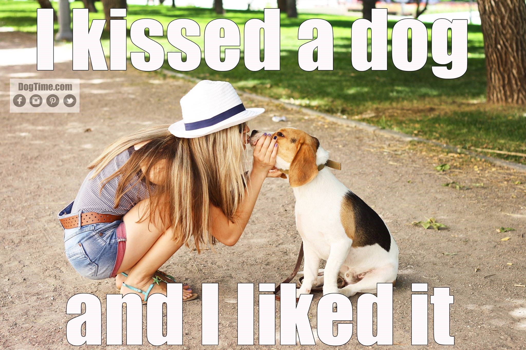I Kissed A Dog